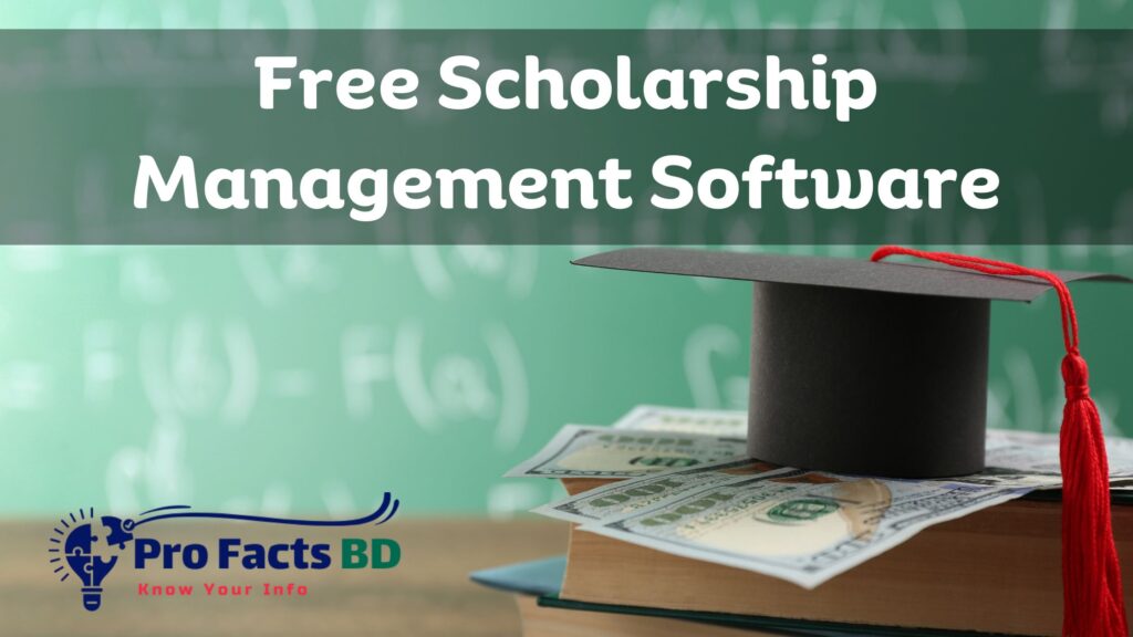 Free Scholarship Management Software